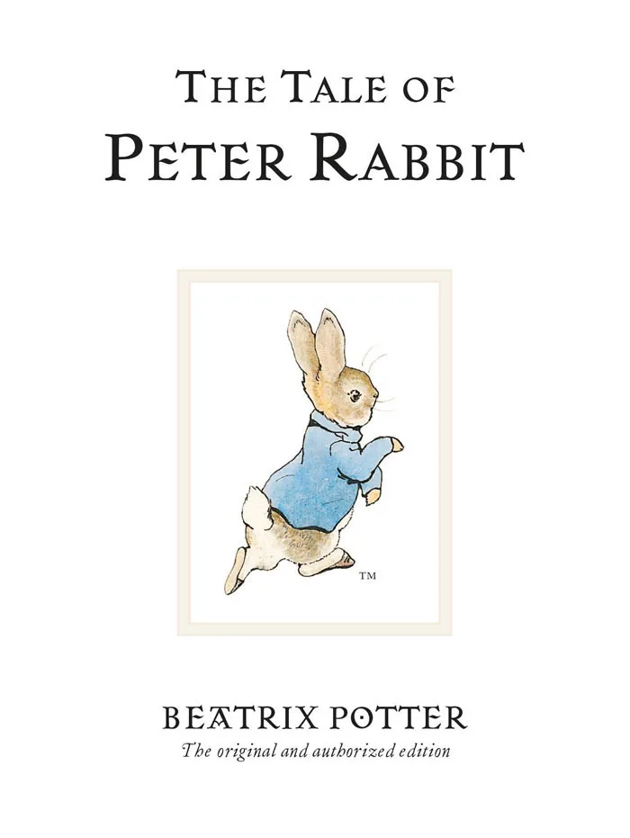 The Tale Of Peter Rabbit By Beatrix Potter