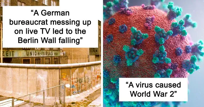 30 Of The Most Interesting Examples Of The "Butterfly Effect" Happening In History