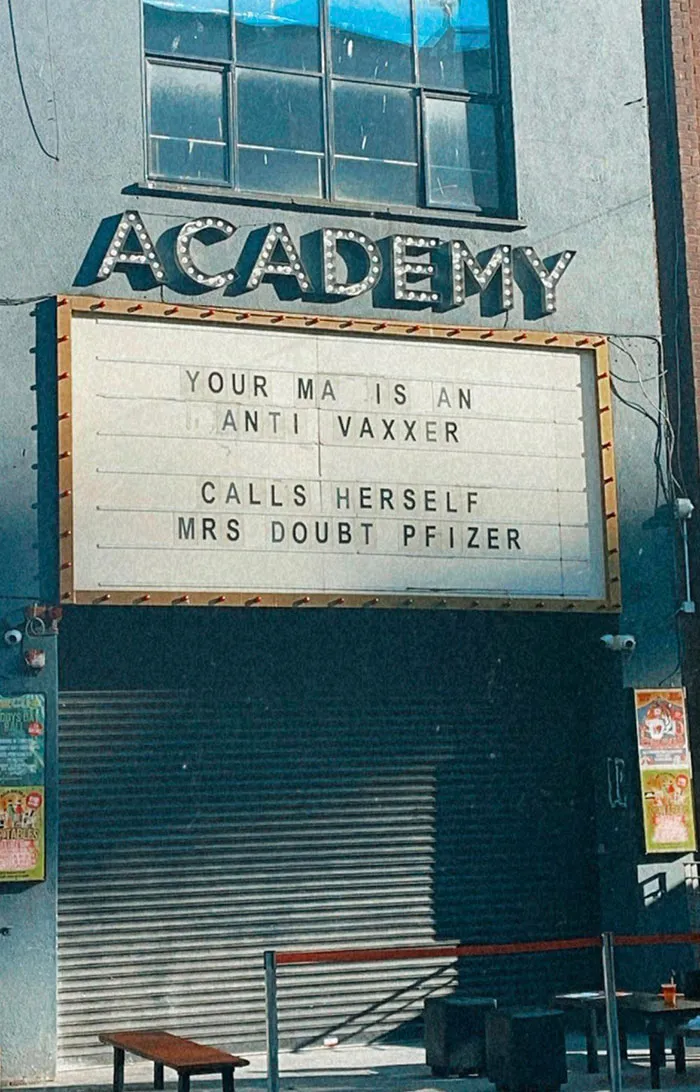 Clever and funny sign outside a venue reads, "Your ma is an anti-vaxxer, calls herself Mrs. Doubt Pfizer."