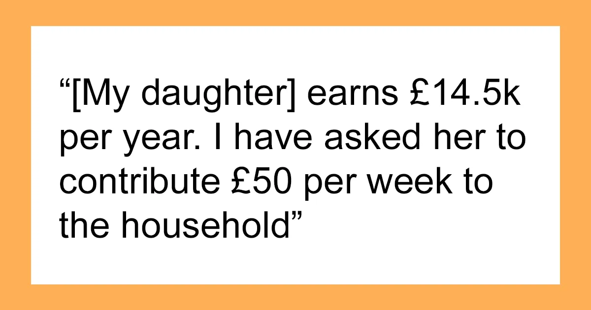 Mom Asks Her Working Teen Daughter To Start Paying For Household Expenses, Is Left Feeling Like 'The Worst Mom In The World'