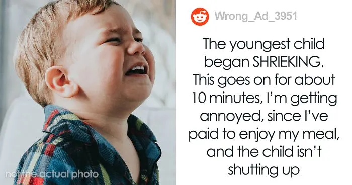 Woman Asks Mom To Take Her Shrieking Toddler Outside So Everyone Can Enjoy Their Food At A Restaurant, Drama Ensues