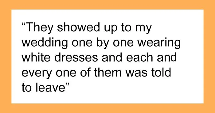 Man Asks If He Was Wrong To Kick Out All The Women In His Family After They Showed Up To His Wedding Wearing White For A Twisted ‘Ultimate Test’