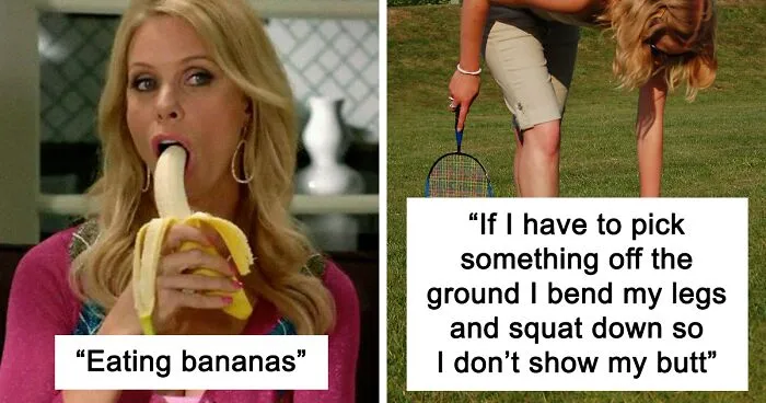 Women Reveal What Innocent Behaviors They Had To Change In Fear Of Sending Men The Wrong Message