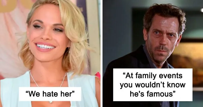 People Who Are Supposedly Relatives Of Celebs Share What They're Like Behind Closed Doors At Family Reunions (40 Stories)