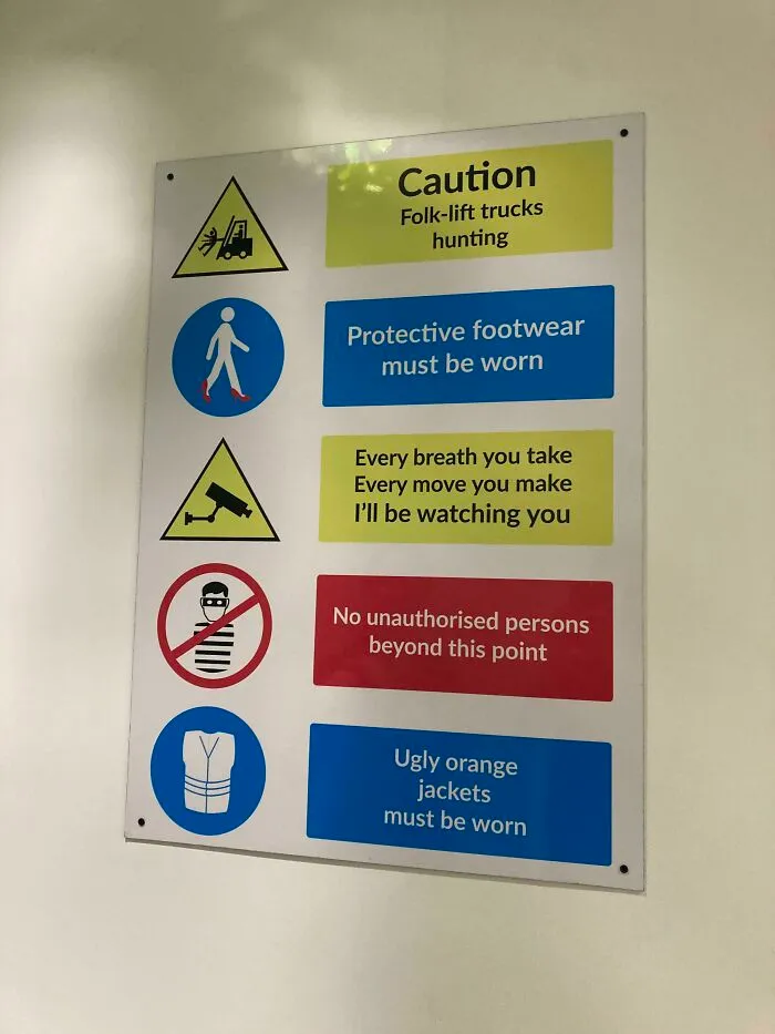 This H&s Signs I Found At Work