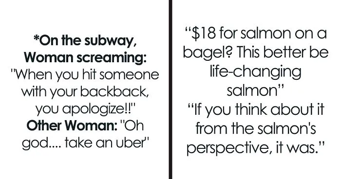 40 Hilarious Conversations That People Overheard In New York And Decided They’re Too Good Not To Share (New Pics)