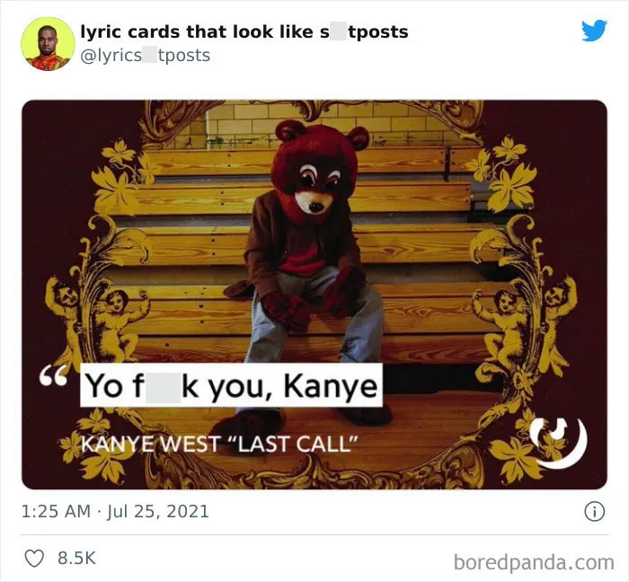 30 Hilariously Absurd Lyrics Shared On This Twitter That Collects Lyrics ‘You’d Never Believe Are Real’ (New Pics)