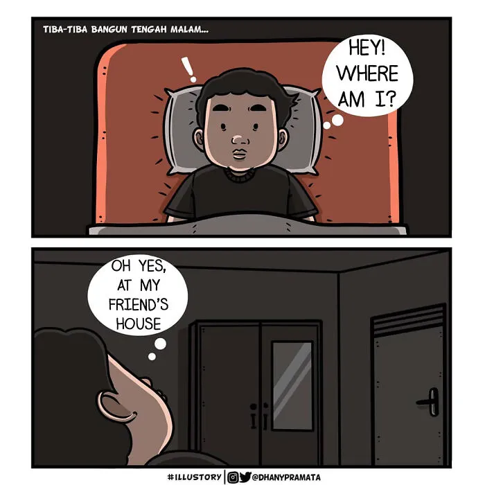 Sleeping At Your Friend's House, Waking Up And Not Knowing Where You Are