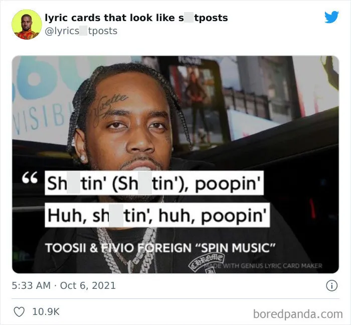30 Hilariously Absurd Lyrics Shared On This Twitter That Collects Lyrics ‘You’d Never Believe Are Real’ (New Pics)