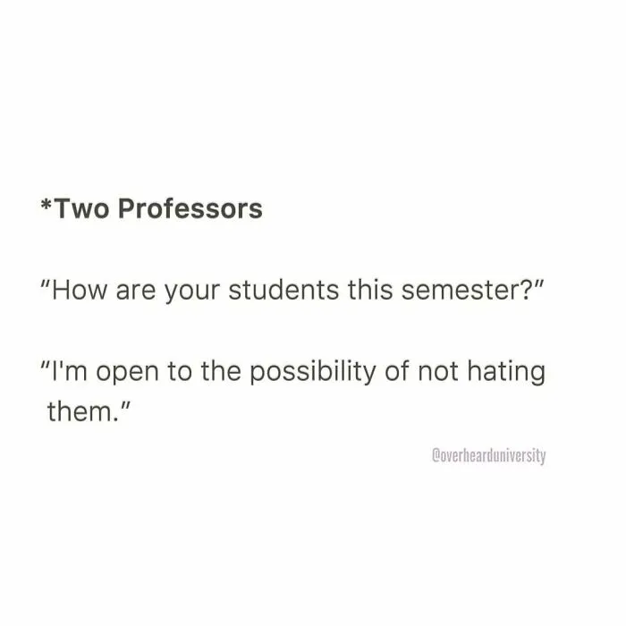 30 Funny Conversations That People Overheard At University And Decided They’re Too Good Not To Share