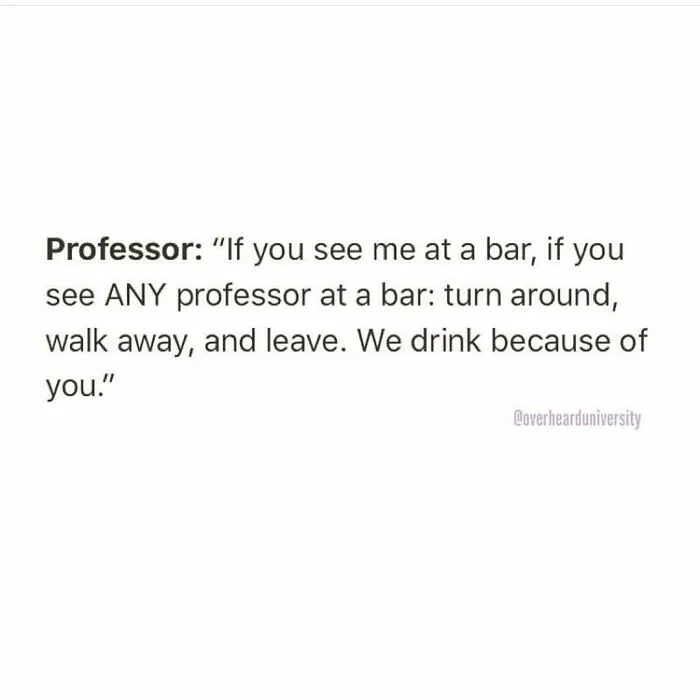 30 Funny Conversations That People Overheard At University And Decided They’re Too Good Not To Share