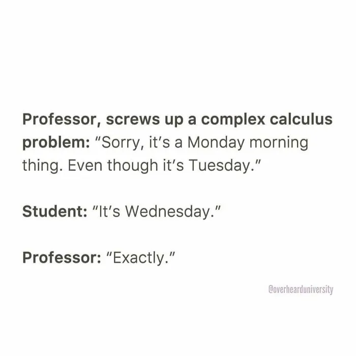 30 Funny Conversations That People Overheard At University And Decided They’re Too Good Not To Share