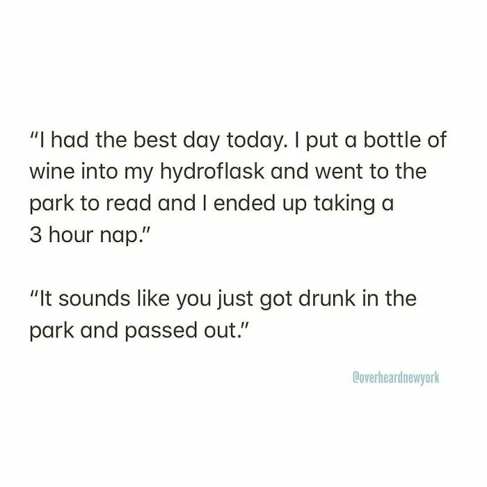 40 Hilarious Conversations That People Overheard In New York And Decided They’re Too Good Not To Share (New Pics)