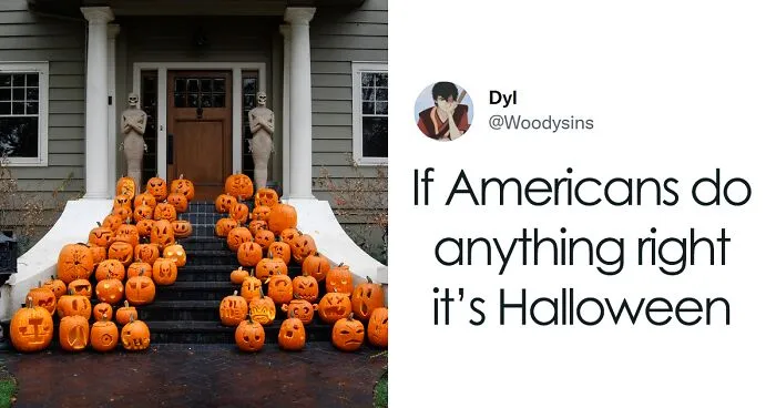 People Are Cracking Up At These 30 Things About Halloween That Confuse The Hell Out Of Non-Americans