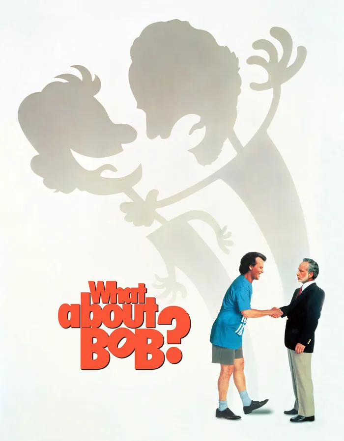 What About Bob?