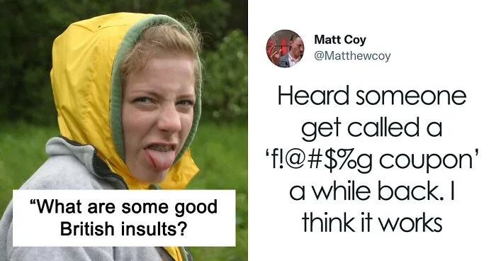 The British Know How To Subtly Offend A Person And These 30 Tweets Prove It