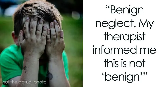 30 People Share "Seemingly Harmless" Things Parents Do To Their Kids That Can Actually Have Serious Consequences