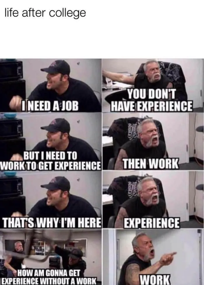 Welcome To Almost Every Company You Want To Work For Post-School