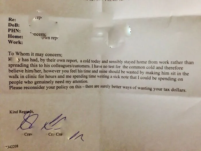 My Friend's Work Requires A Doctor's Note If You Call In Sick