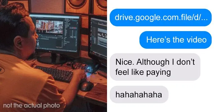 Client Doesn't "Feel Like Paying" Editor For The Work, They Have A Perfect Clapback