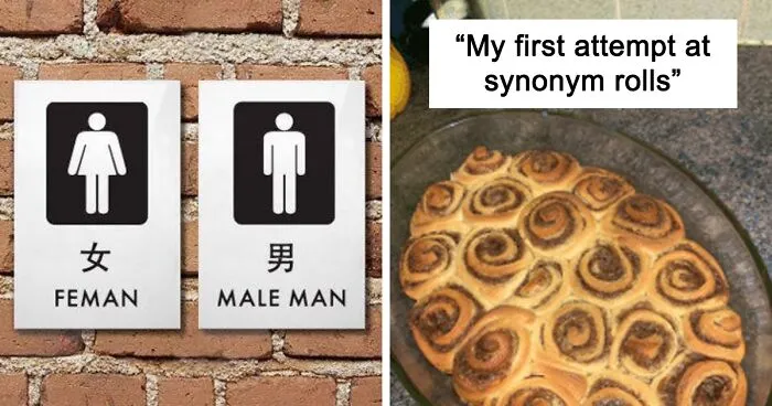50 Times People Spotted Incorrect But Hilarious English Texts, They Just Had To Share Them In This Group