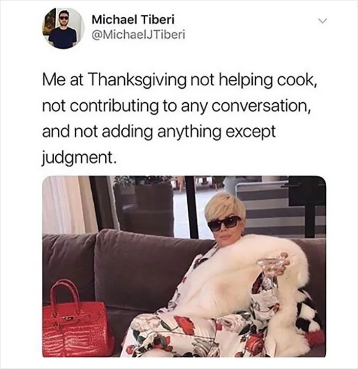 Thanksgiving meme showing a person in sunglasses and a fur coat lounging with a drink, highlighting holiday humor.