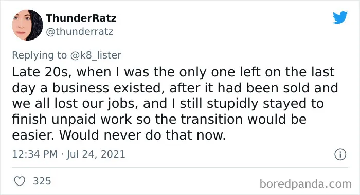 People Who Regret Their Original Plan Of Being Nice And Working Really Hard Share When It Hit Them (30 Tweets)