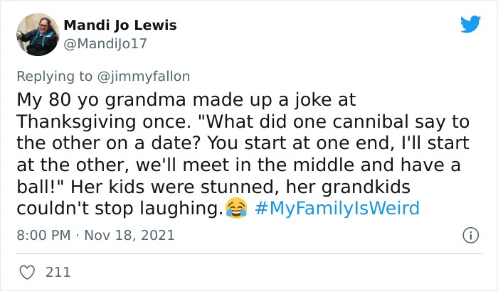 30 Of The Most Hilarious “My Family Is Weird Tweets” People Shared For Jimmy Fallon’s Challenge