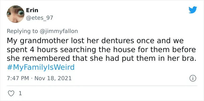 30 Of The Most Hilarious “My Family Is Weird Tweets” People Shared For Jimmy Fallon’s Challenge