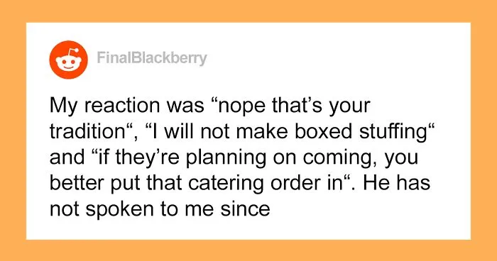 Woman Refuses To Single-Handedly Host Thanksgiving And Christmas For 20+ People For The 4th Year In A Row, Fiancé Gets Furious