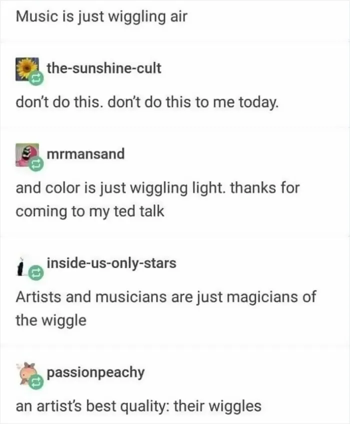 Wiggling