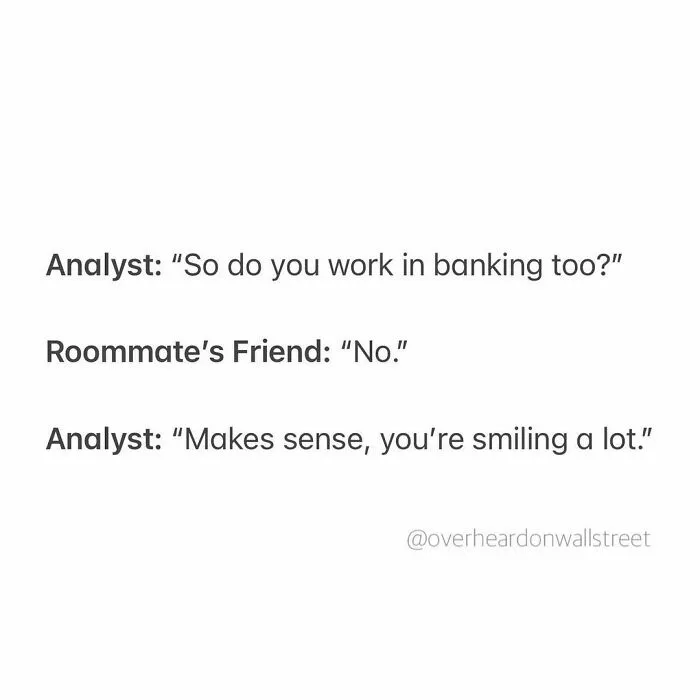 30 Hilarious Private Conversations People Overheard On Wall Street And Just Had To Share