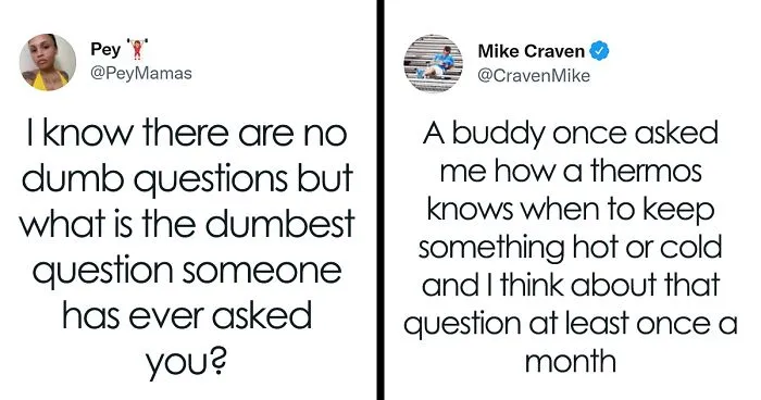 People Share 30 Stupid Questions They Were Asked That Made Them Facepalm