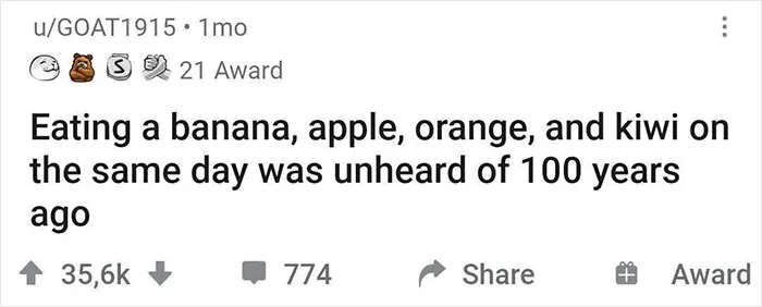 Text post about a funny realization comparing modern diet variety to 100 years ago.
