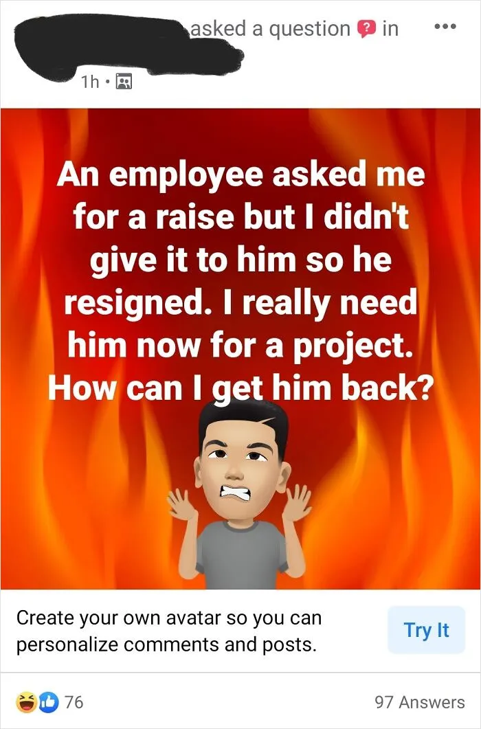 An Employee Asked Me For A Raise But I Didn't Give It To Him So He Resigned. I Really Need Him Now For A Project. How Can I Get Him Back?