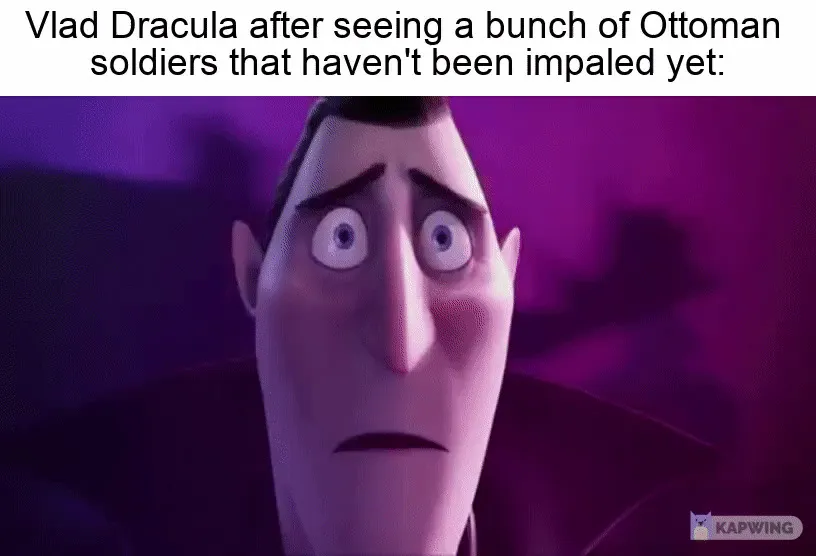 Animated character Vlad Dracula looking shocked and confused in a funny history meme about Ottoman soldiers.