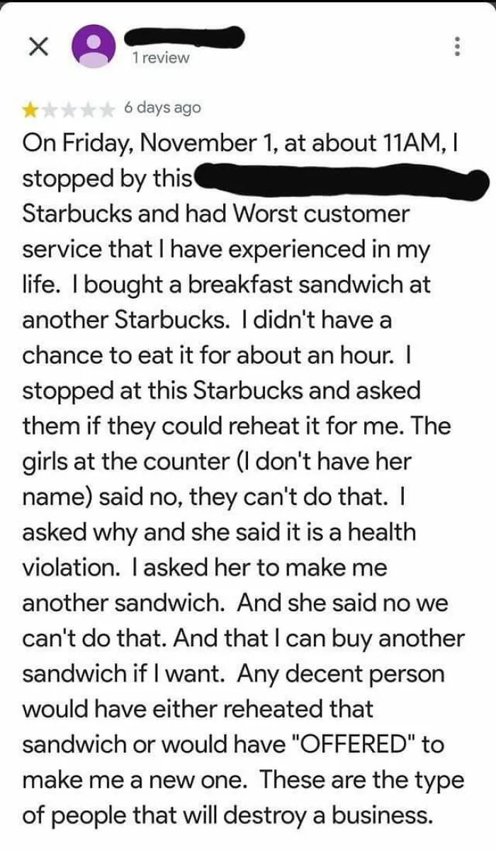 How Dare They Uphold Company Policies And Not Give Me Free Stuff?! They Will Destroy This Business!