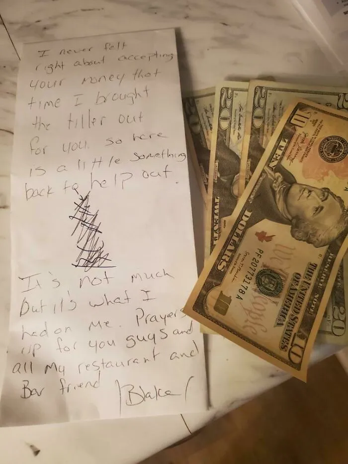 My Wife And I Are Bartenders And Our Landlord Pays For A Guy To Come Out Once A Week And Mow The Property. He Left This On Our Doorstep Today. We All Need More People Like Blake