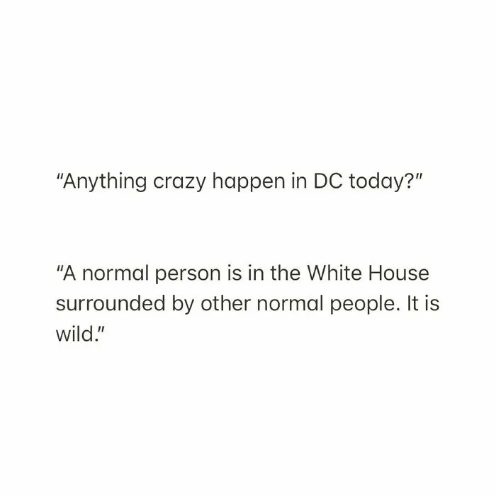 30 Hilarious Private Conversations People Overheard In Washington DC