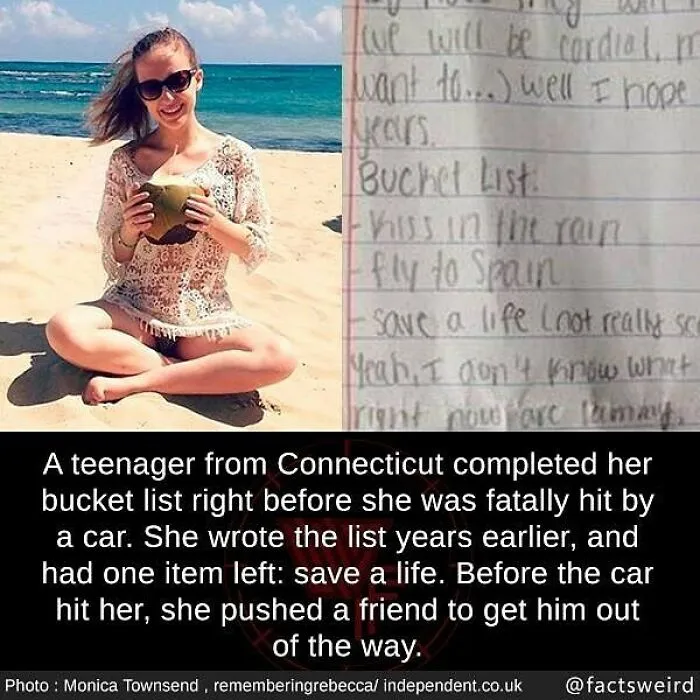 Teenager from Connecticut fulfills bucket list by saving a life before a fatal car accident, a weird fact about the world.