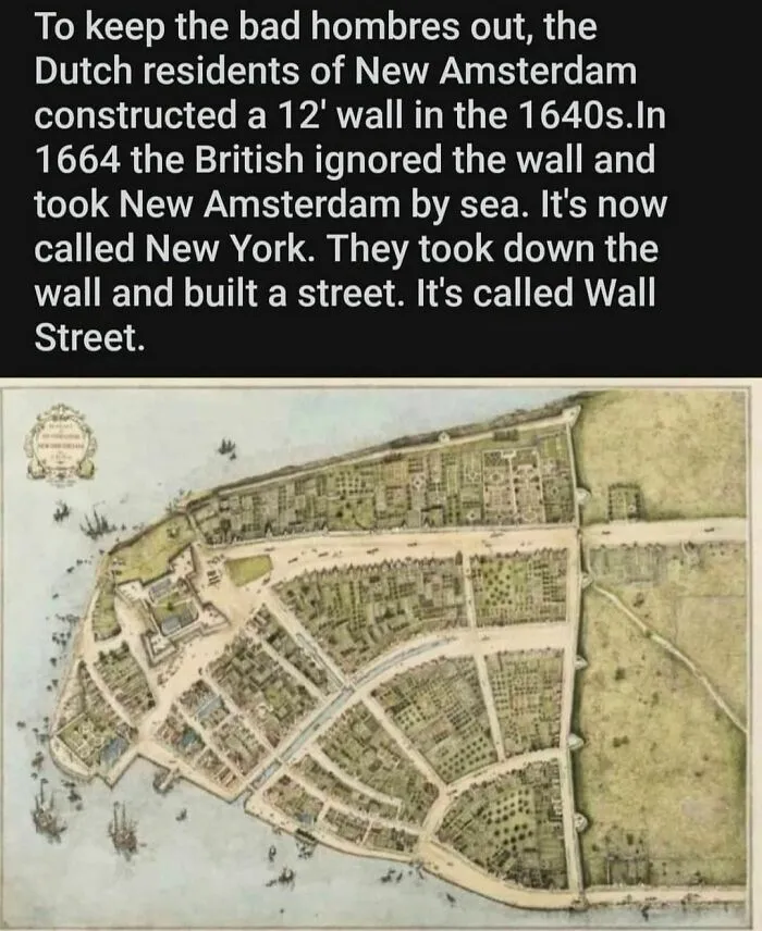 Historical meme explaining New Amsterdam's 1640s wall becoming Wall Street, with an old map of the city included.