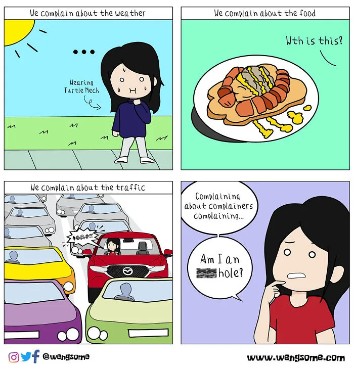 We Complain A Lot