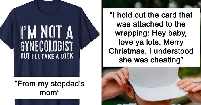 30 People Share Messed Up Gifts That Ruined Their Christmas