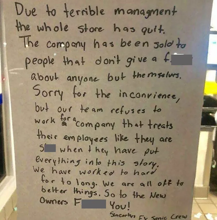 Mass Exodus - The Owners Of This Store Were Left Scratching Their Heads After Their Entire Team Decided To Quit. Hopefully They’ve Learned Their Lesson