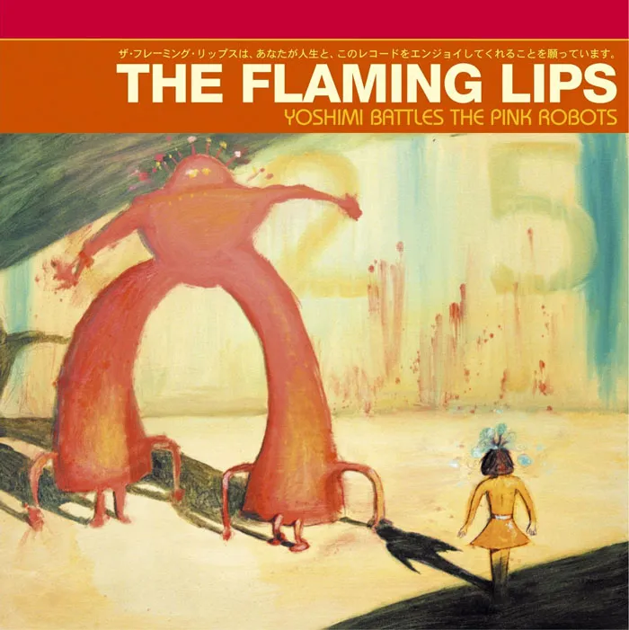The Flaming Lips album cover featuring a giant pink robot and a small girl.