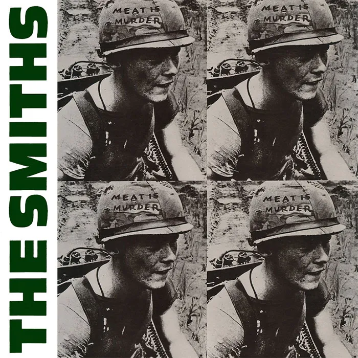The Smiths album cover, "Meat Is Murder," featuring a soldier in black and white with repeated images.