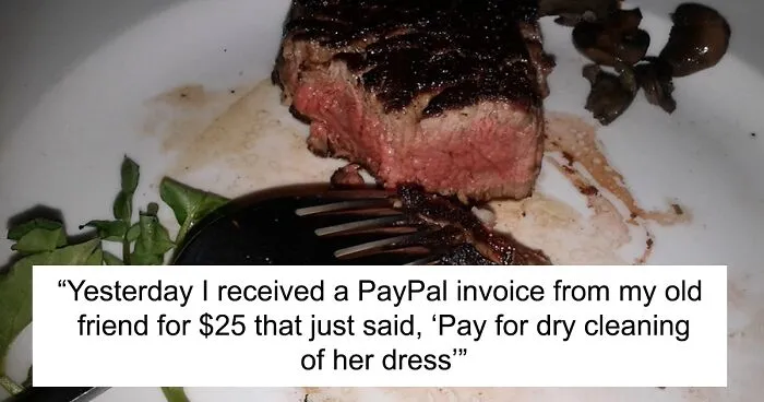 Thanksgiving Dinner With Friends Ends Up With A Friendship Falling Out Because The Host Refused To Cook A $120 Steak To Well-Done