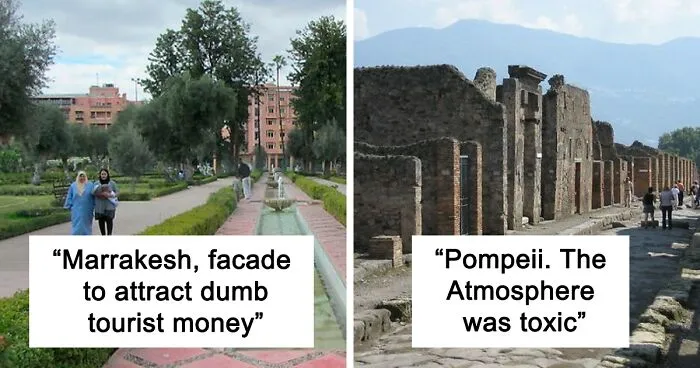 30 Overrated Places That Aren’t Worth A Visit, As Pointed Out By Folks Online