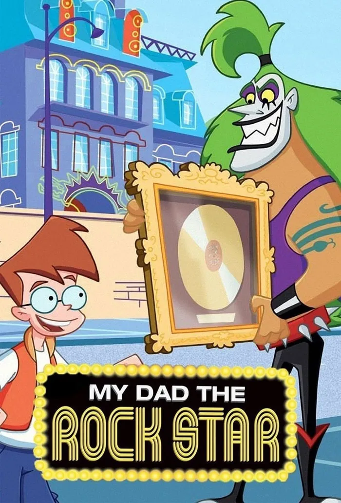 Poster for My Dad The Rock Star animated tv show 