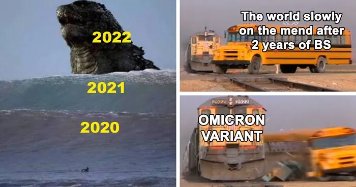 30 Of The Freshest Jokes About The Pandemic And New Covid-19 Variant "Omicron" To Make You Laugh Or Cry